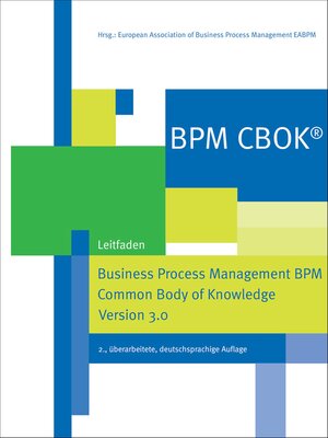 cover image of BPM CBOK&#174; – Business Process Management BPM Common Body of Knowledge, Version 3.0